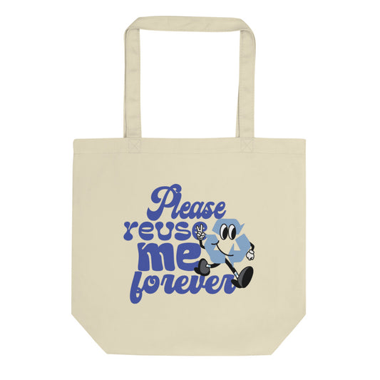 Reuse Me Tote Bag