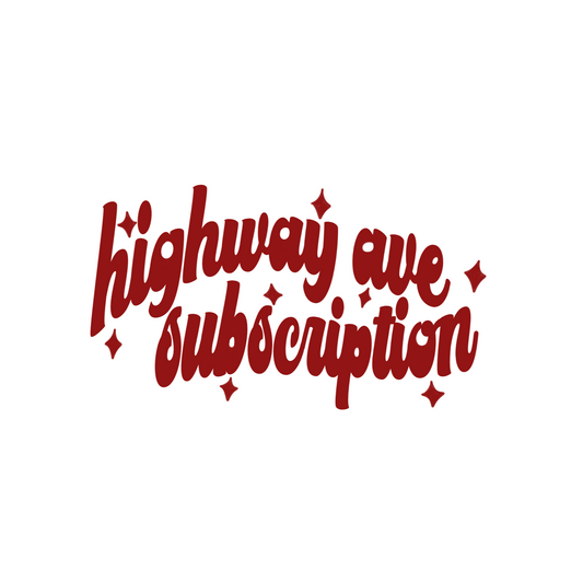Highway Ave Subscription